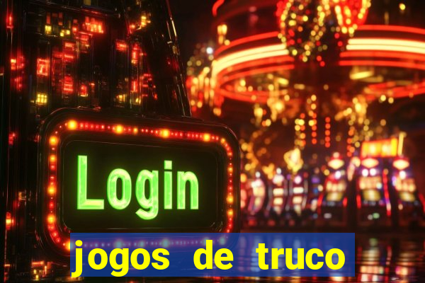 jogos de truco online valendo dinheiro